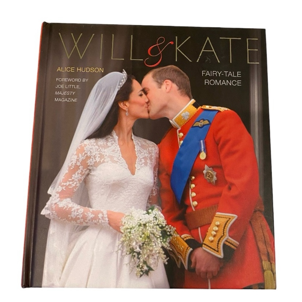 Prince William Princess Kate Fairy Tale Romance Book Coffee Table Royalty Queen